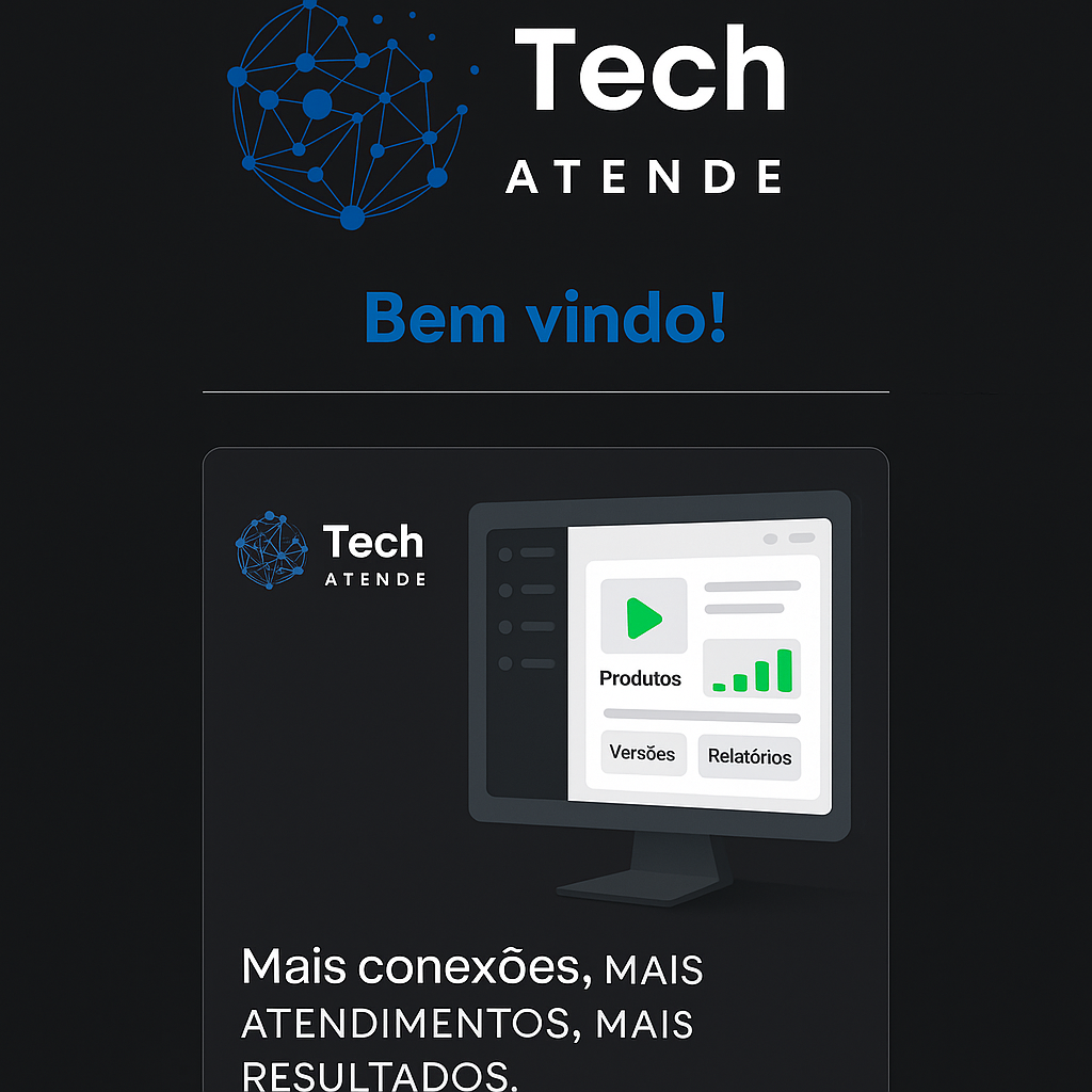 Tech Atende – CRM Completo para Seu Negócio | Cadastro Teste Gratuito 7 Dias